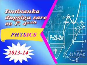 PHYSICS 2013-14