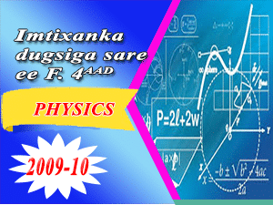 PHYSICS 2009-10